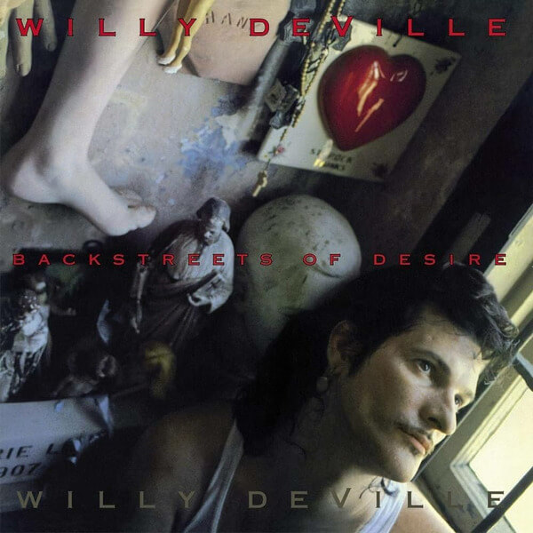 Willy Deville - Backstreets Of Desire - LP