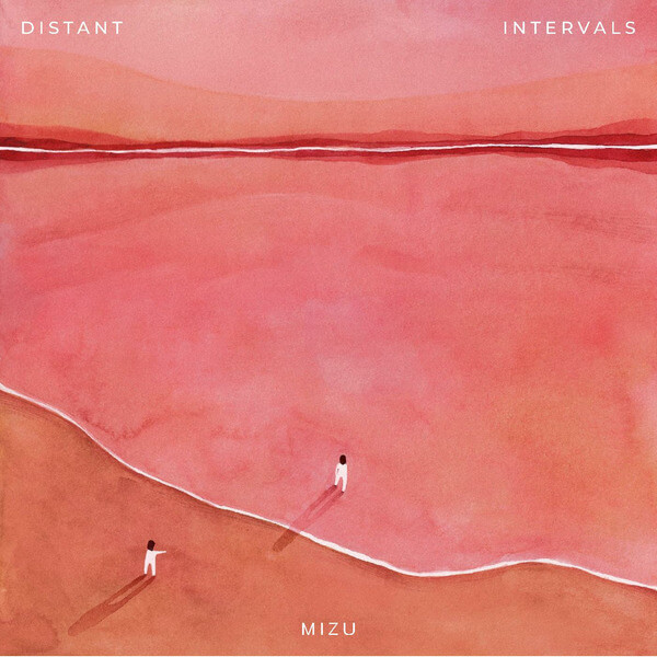 MIZU - Distant Intervals - CD