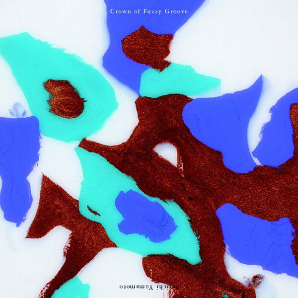 Seiichi Yamamoto - Crown Of Fuzzy Groove - 2LP