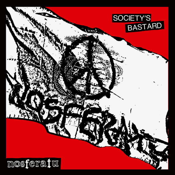 Nosferatu - Society’s Bastard - LP