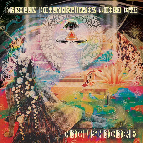 Hibushibire - Magical Metamorphosis Third Eye - LP