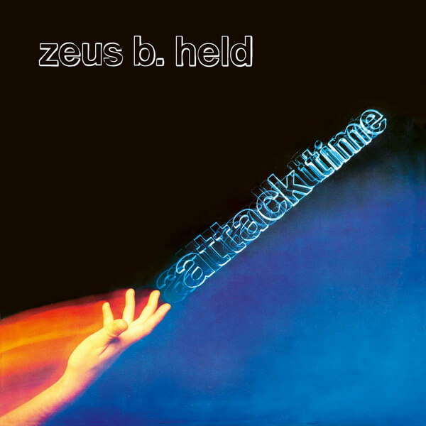 Zeus B. Held - Attack Time - LP
