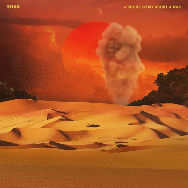 Shad - A Short Story About A War - CD