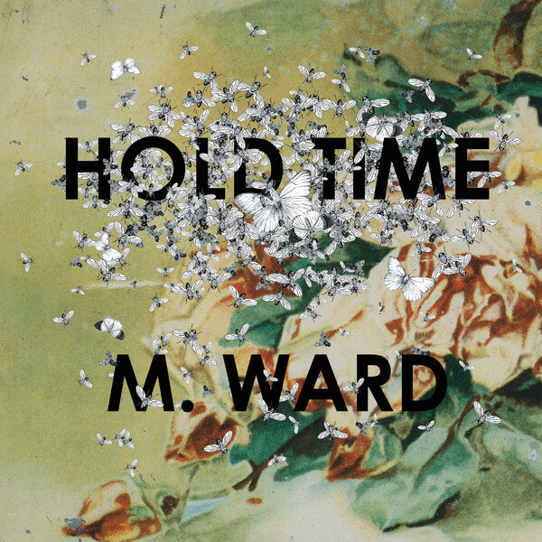 M. Ward - Hold Time - LP
