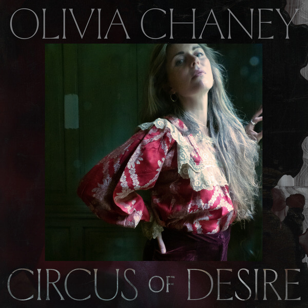 Olivia Chaney - Circus Of Desire - LP