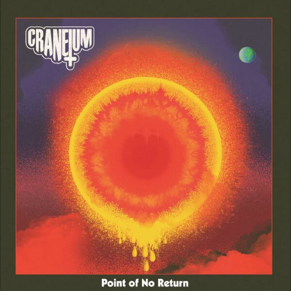Craneium - Point Of No Return - LP