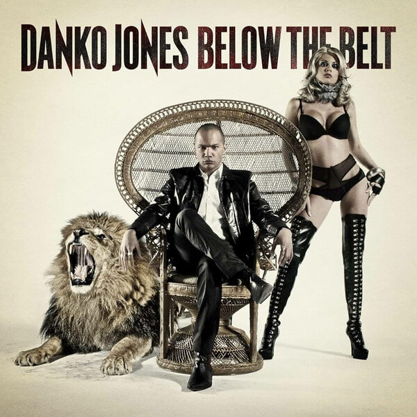 Danko Jones - Below The Belt - LP