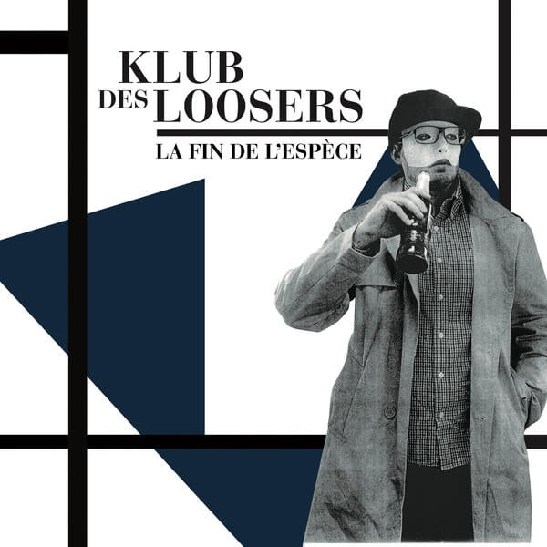 Klub des Loosers - La Fin de l'Espece - LP