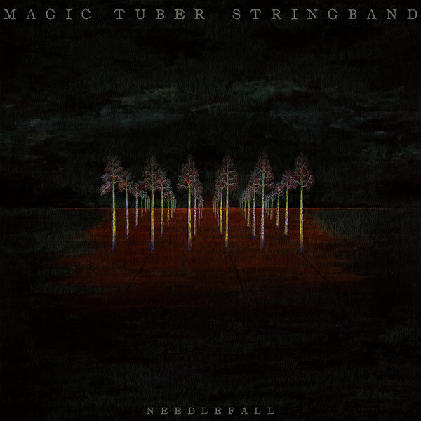 Magic Tuber Stringband - Needlefall - LP