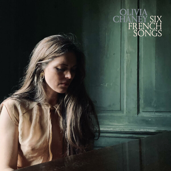 Olivia Chaney - Six French Songs - 12"