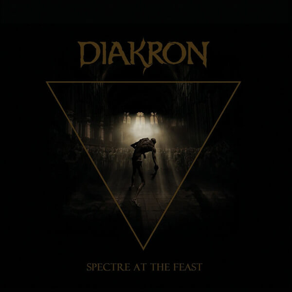 Diakron - Spectre At The Feast - LP