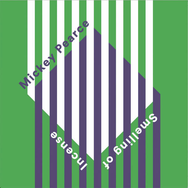 Mickey Pearce - Smelling of Incense - 12"