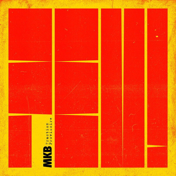 MKB Fraction Provisoire - Feu - LP