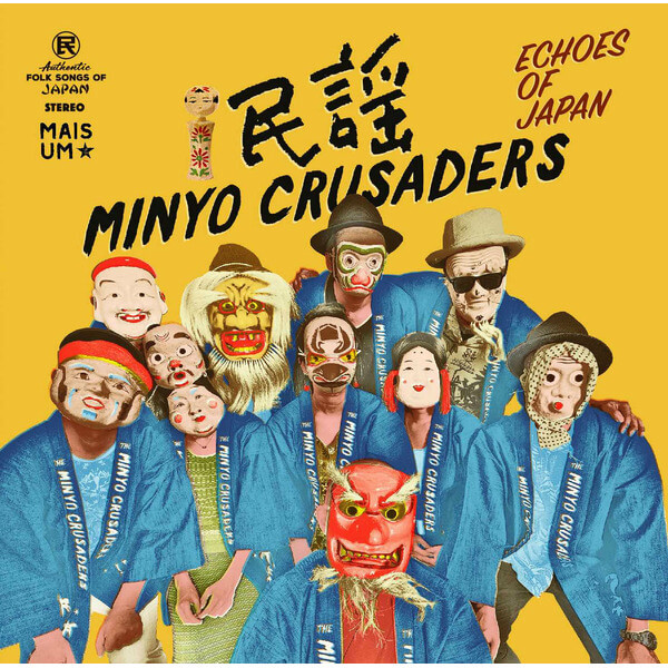 Minyo Crusaders - Echoes Of Japan - 2LP