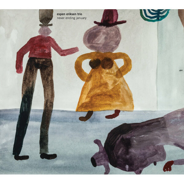 Espen Eriksen Trio - Never Ending January - CD