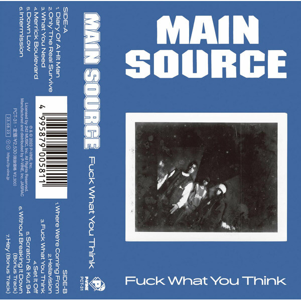 Main Source - Fuck What You Think - Tape