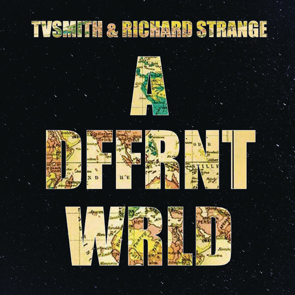 TV Smith And Richard Strange - A Dffrnt Wrld - CD