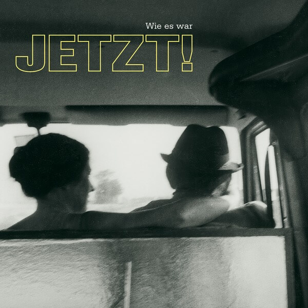 Jetzt! - Wie Es War - CD