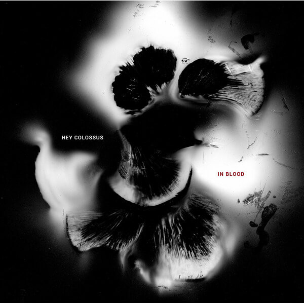 Hey Colossus - In Blood - LP