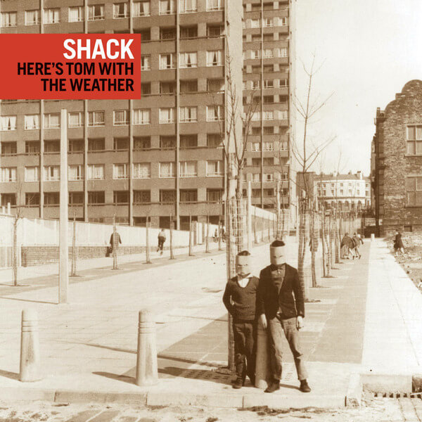 Shack - Here’s Tom With The Weather - CD