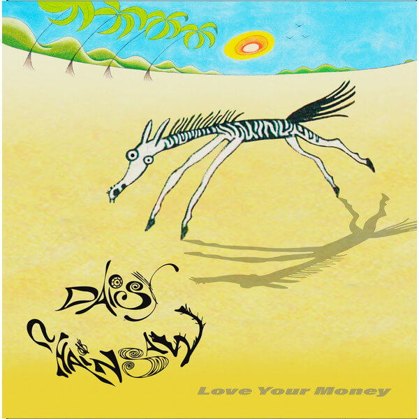 Daisy Chainsaw - Love Your Money/I Feel Insane (Unreleased version) - 7"