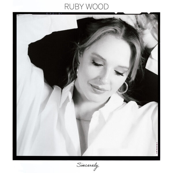 Ruby Wood - Sincerely - 12"