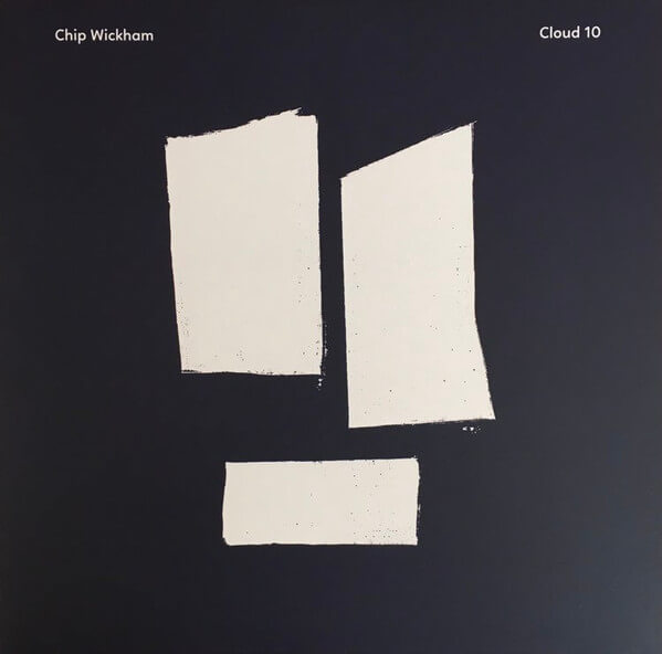 Chip Wickham - Cloud 10 - CD