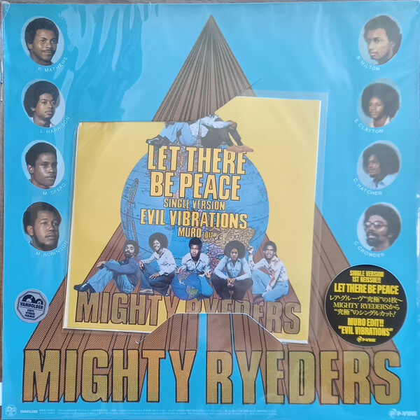 Mighty Ryeders - Let There Be Peace(Single Version) / Evil Vibrations(Muro Edit) - 7"