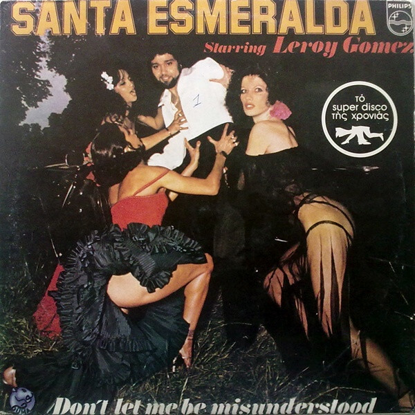 Santa Esmeralda & Leroy Gomez - Don't Let Me Be Misunderstood - Vinyl LP