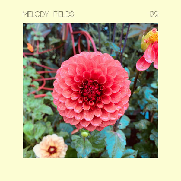 Melody Fields - 1991 - LP