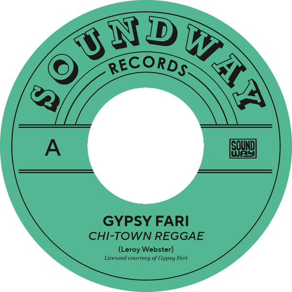 Gyspy Fari - Chi-Town Reggae - 7"