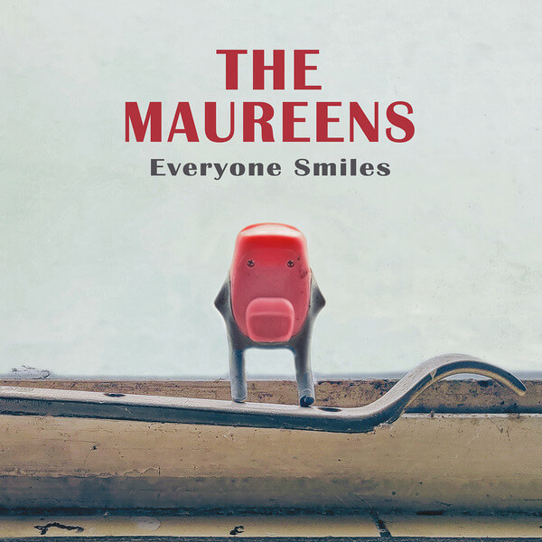 The Maureens - Everyone Smiles - LP
