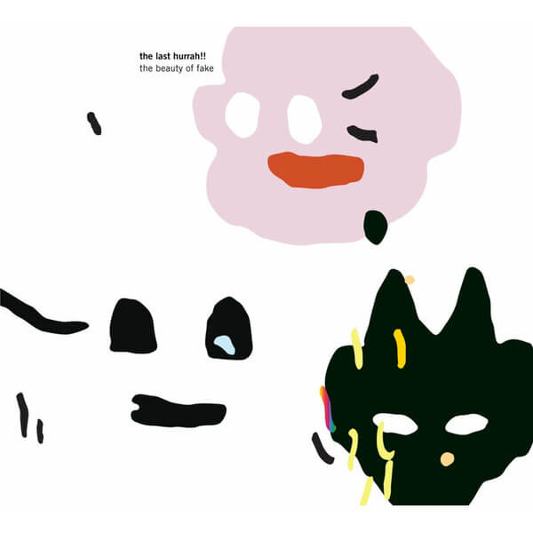 The Last Hurrah - The Beauty Of Fake - LP+CD