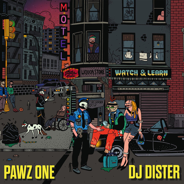 Pawz One & DJ Dister - Watch & Learn - LP