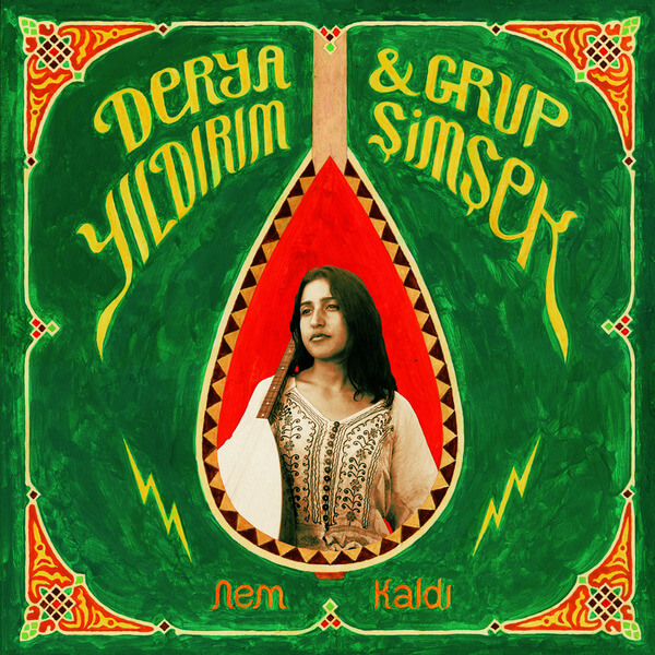 Derya Yildirim & Grup Simsek - Nem Kaldi - 12"