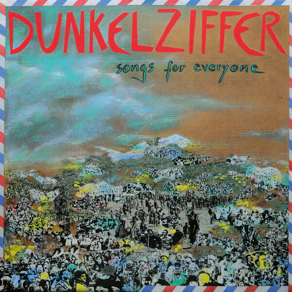 Dunkelziffer - Songs For Everyone - LP
