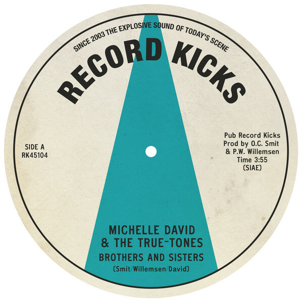 Michelle David & The True-tones - Brothers And Sisters / That Is You - 7"