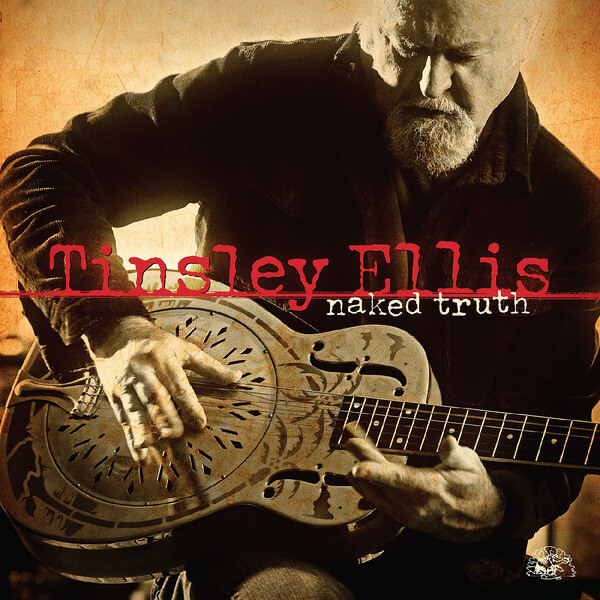 Tinsley Ellis - Naked Truth - CD