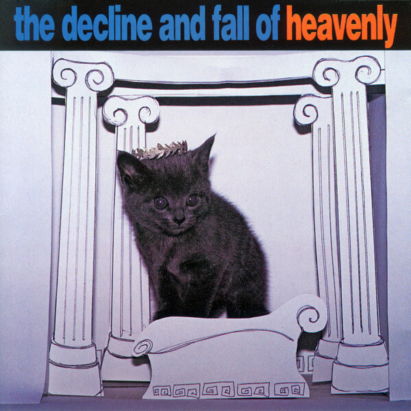 Heavenly - The Decline And Fall Of Heavenly - LP