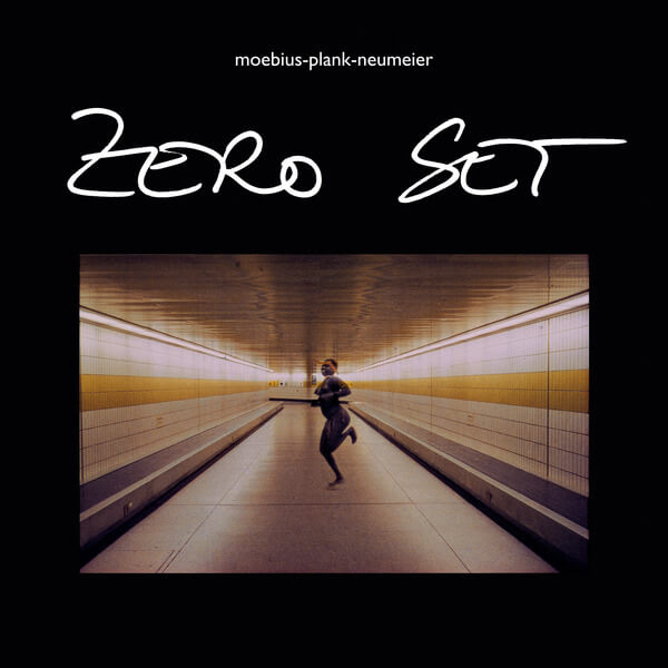 Moebius/Plank/Neumeier - Zero Set - CD