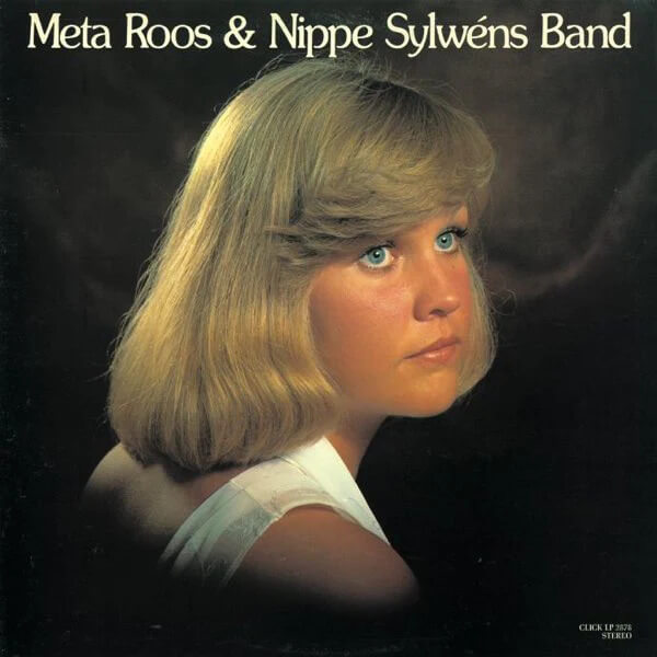 Meta Roos And Nippe Sylwens Band - Meta Roos And Nippe Sylwens Band '78 - CD