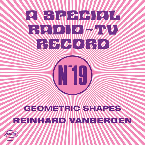 Reinhard Vanbergen - Geometric Shapes (A Special Radio TV Record No. 19) - LP