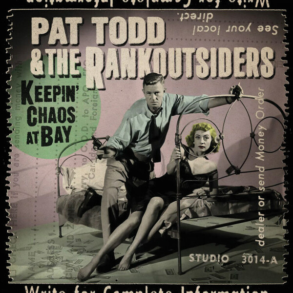 Pat Todd & The Rankoutsiders - Keepin' Chaos At Bay  - CD