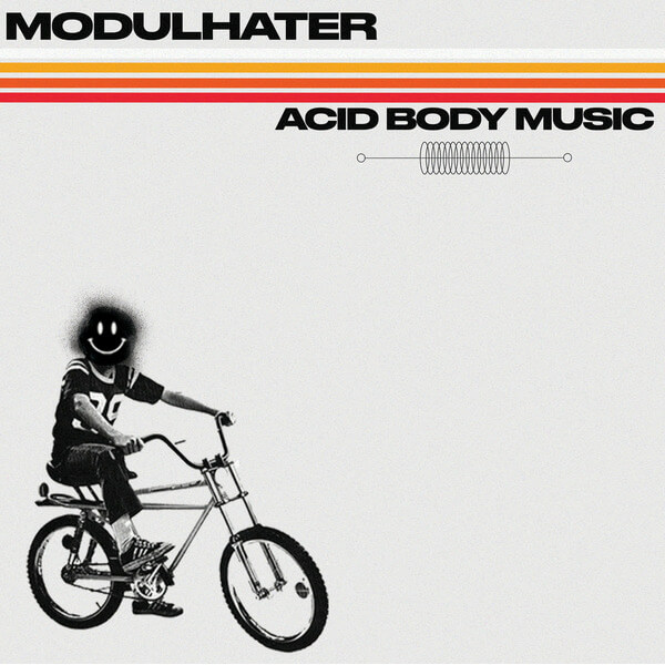 Modulhater - Acid Body Music - LP