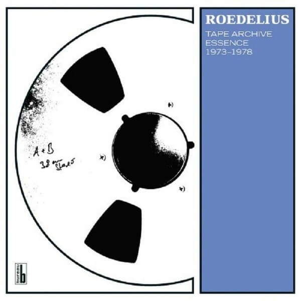 Roedelius - Tape Archive Essence 1973-1978 - LP