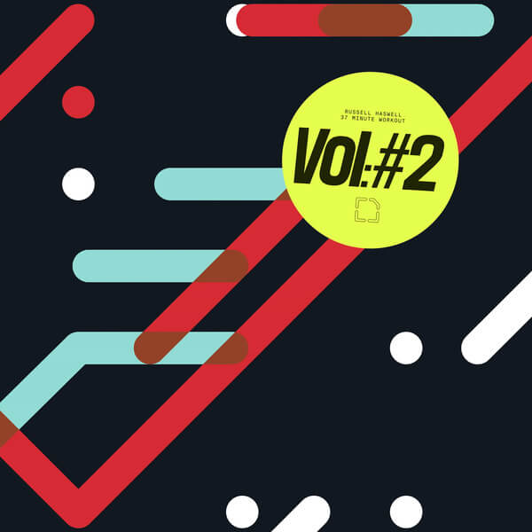 Russell Haswell - 37 Minute Workout, Vol. 2 - LP