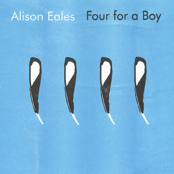 Alison Eales - Four for a Boy - 7"