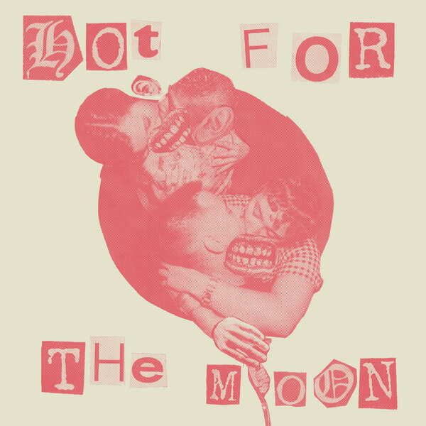 Dogeyed - Hot For The Moon - 7"