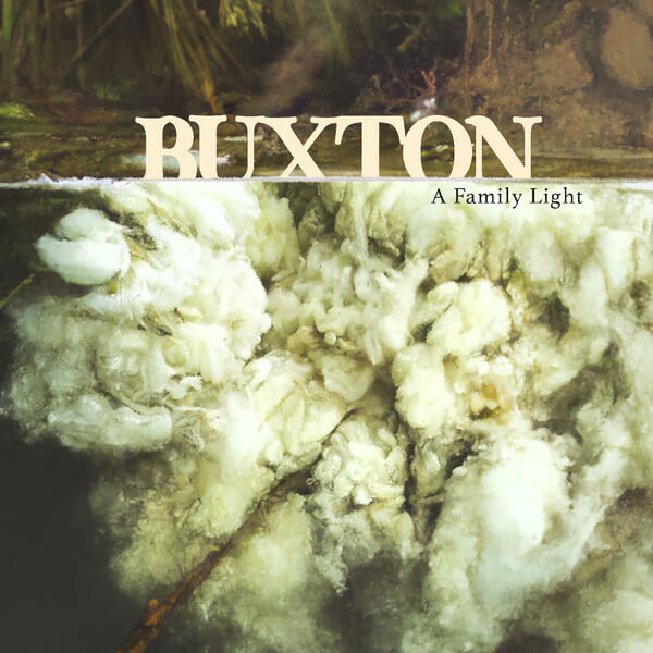 Buxton - A Family Light - CD