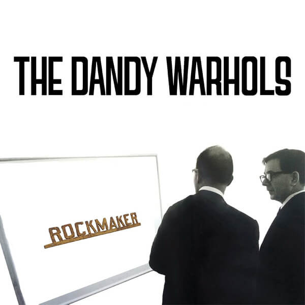 The Dandy Warhols - Rockmaker - CD